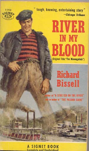 Book cover:  'River in My Blood' by Richard Bissell