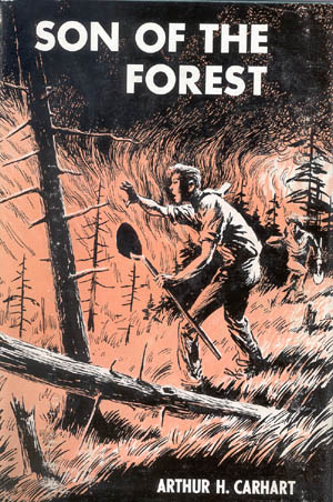 Cover:  SON OF THE FOREST by ARTHUR H. CARHART