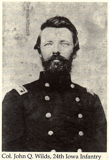 Col. John Q. Wilds, 24th Iowa Infantry