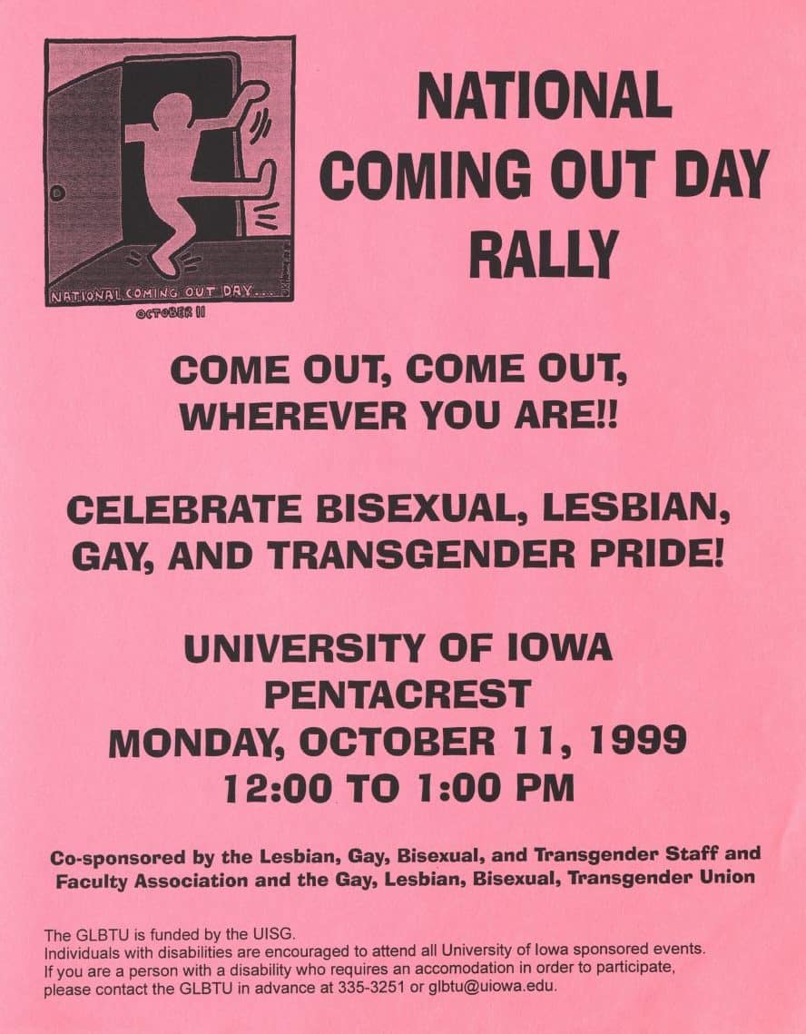 Pink flyer advertising Coming Out Day 1999 on the Pentacrest in Iowa City. Features a Keith Haring artwork depicting a figure walking out of a closet. Words transcribed in the page text.
