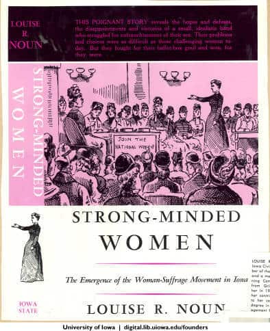 Cover of Louise Noun's book, Strong-Minded Women. Published by Iowa State University Press, 1969.